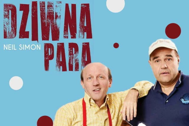 Dziwna para spektakl - poznaj historię, obsadę i terminy występów Dziwna para spektakl - poznaj historię, obsadę i terminy występów