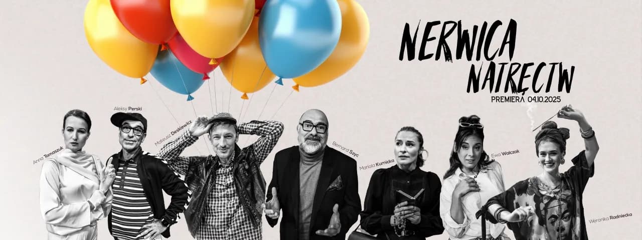 Obsada spektaklu Nerwica natręctw – kto gra i jak się zmienia? Obsada spektaklu Nerwica natręctw – kto gra i jak się zmienia?