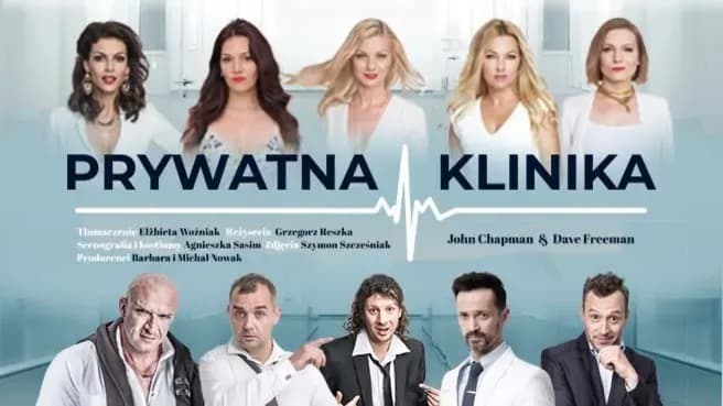 Prywatna klinika spektakl - poznaj fabułę, obsadę i bilety Prywatna klinika spektakl - poznaj fabułę, obsadę i bilety
